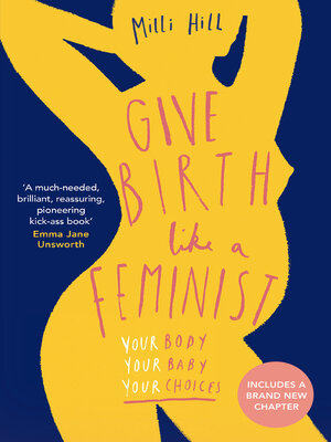 Give Birth Like a Feminist - ebook